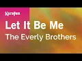 Download Lagu Karaoke Let It Be Me - The Everly Brothers *