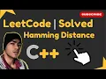 Leetcode 461 Hamming Distance Explained with C Easy Solution