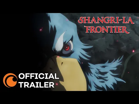 Download MP3 Shangri-la Frontier | OFFICIAL TRAILER