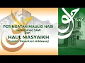Download Lagu PERINGATAN MAULID NABI MUHAMMAD SAW DAN HAUL MASYAIKH PONDOK PESANTREN ADDASUQI