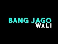 Download Lagu Bang Jago - Wali  (Karaoke)