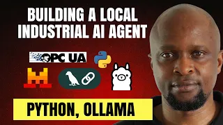how to build a local industrial ai agent python langchain ollama mistral opc ua 