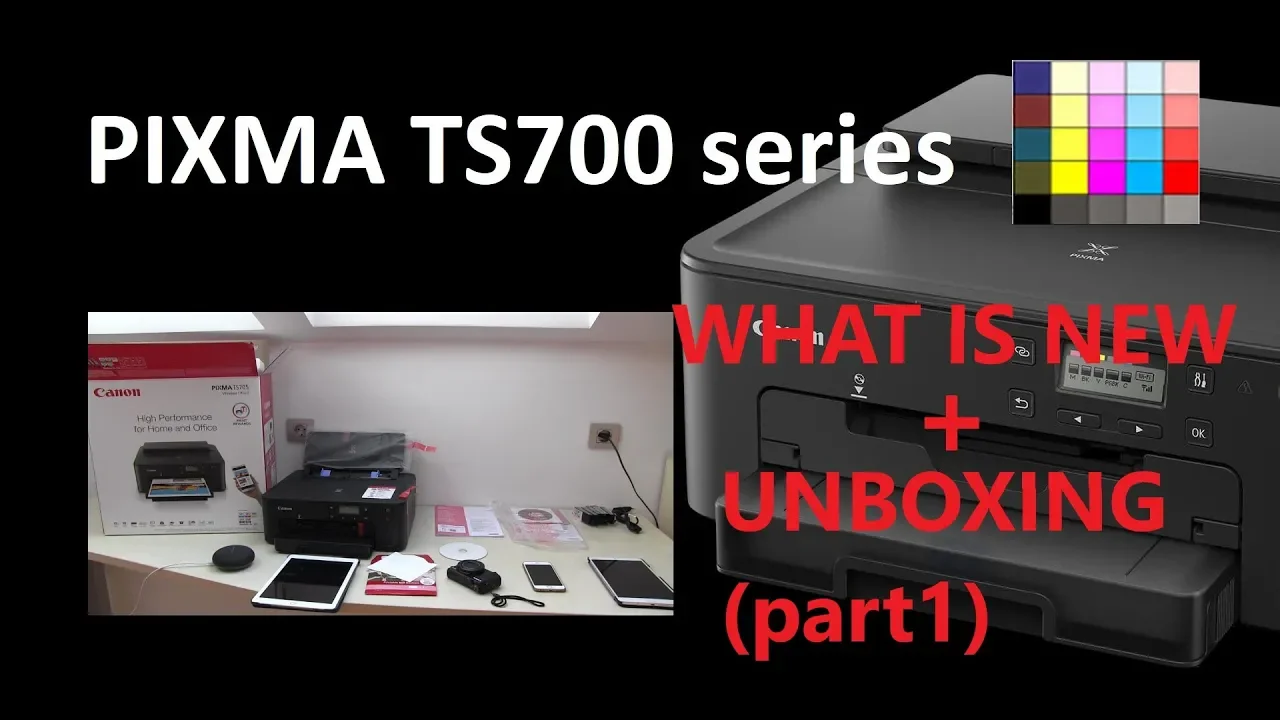 PIXMA TS700 TS702 TS704 TS705 TS707 TS708 Product Review, What is new with Unboxing (part1)