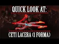 Warframe - Quick Look At Ceti Lacera 1 Forma