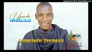 GAMUNDI THOMAS UJUMBE WA NHALILO PRD BY AMOC MBAADA STUDIOI 2025 