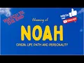 Download Lagu Meaning of the name Noah. Origin, life path & personality.