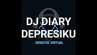 Download DJ DIARY DEPRESIKU JUNGLE DUTCH REMIX FULL BASS MP3