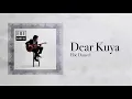 Ebe Dancel - Dear Kuya - (Official Lyric Video)