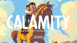 CALAMITY - Bande Annonce [VF]
