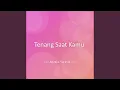 Download Lagu Tenang Saat Kamu