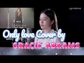 Download Lagu Only love [Trademark ] Cover by gracie abrams