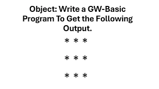 GW BASIC Practical 01