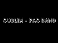 Download Lagu PAS BAND - SUBLIM