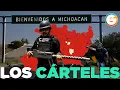 Los Cárteles que operan en #Michoacán y los municipios más disputados