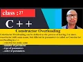 27 Constructor Overloading in C C Programming Tutorial for beginners cpp C plus plus