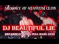 Download Lagu DJ BEAUTIFUL LIE - BREAKBEAT REMIX FULL BASS 2025 - Special To @josellainhongkong