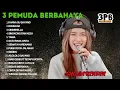 Download Lagu ENAK BUAT SANTAI - KARNA SU SAYANG | SALLSA  BINTAN FT 3 PEMUDA BERBAHAYA