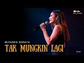 Lagu 🎵 Tak Mungkin Lagi – Betharia Sonata | Cover by AIRI