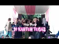 Download Lagu Di Kantun Tugas || Alah Genah (versi bajidor) Fuspita Nada Live Music
