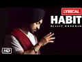 Download Lagu HABIT Lyric Video: Diljit Dosanjh | G.O.A.T. | Latest Punjabi Song 2020