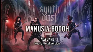 manusia bodoh ada band heavy metal rock cover ai music 