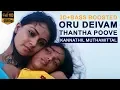 Download Lagu Kannathil Muthamittal - Oru Deivam Thantha Poove | 3D + Bass Boosted Song 🎧