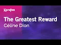 Download Lagu The Greatest Reward - Céline Dion | Karaoke Version | KaraFun