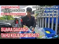 Download Lagu Suara Untuk Dagang Tahu Keliling Versi 1
