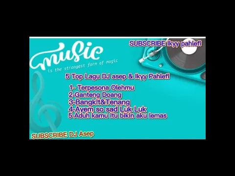 Download MP3 Kumpulan DJ Asep FT @DJ Asep \u0026 @Ikyy Pahlefi