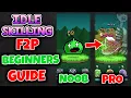 Get the right Start Tips and Tricks for New Players Idle Skilling Beginners Guide
