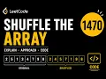 Shuffle the Array - LeetCode 1470 Explain Approach Code