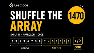 Shuffle the Array - LeetCode 1470 Explain Approach Code