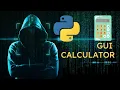 Learn Python GUI Programming Building a Calculator with Tkinter