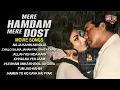 Lagu Mere Hamdam Mere Dost | Video Jukebox | Dharmendra, Sharmila Tagore, Mumtaz | Mohammed Rafi, Lata