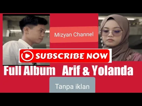 Download MP3 arif feat yolanda- tanpa iklan-full album