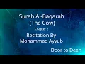 Download Lagu Surah Al-Baqarah (The Cow) Mohammad Ayyub  Quran Recitation