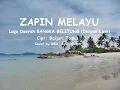 ZAPIN MELAYU - Lagu Daerah BANGKA BELITUNG (Dengan Lirik)