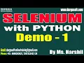SELENIUM with PYTHON tutorials Demo - 1 by Ms Harshil On 16-10-2023 7AM IST
