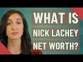 What is Nick Lachey net worth