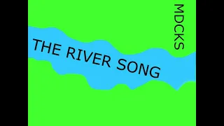 The River Song original