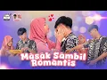 Download Lagu SALDIN MASAK BARENG // TAPI MEREKA  MALAH BUCIN BERDUA 😍😍 #saldin
