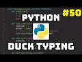 Curso Maestro de Python Duck Typing en Python