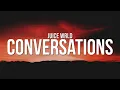 Download Lagu Juice WRLD - Conversations (Lyrics)