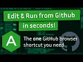 Edit and RUN your code from GitHub online in seconds See description
