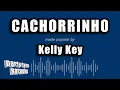 Kelly Key - Cachorrinho (Versão Karaokê)