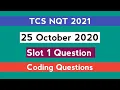 TCS NQT Questions 25 October Slot 1 Coding Question Prepdrive The Coding Bytes