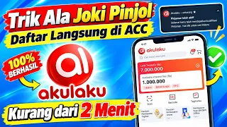 Berhasil !! Cara Daftar Akulaku Terbaru 2026- Cara Mengajukan Limit Kredit Akulaku 2026