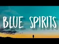 DWLLRS   Blue Spirits Lyrics 'Where’s your Home  ' Tiktok Song