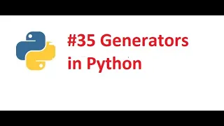 Generators in python with demoHow to use generatorsinpython for absolutepythonbeginners