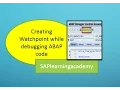 How to create Watchpoint while debugging a ABAP code